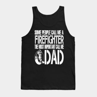 FAther (2) FIREFIGHTER DAD Tank Top